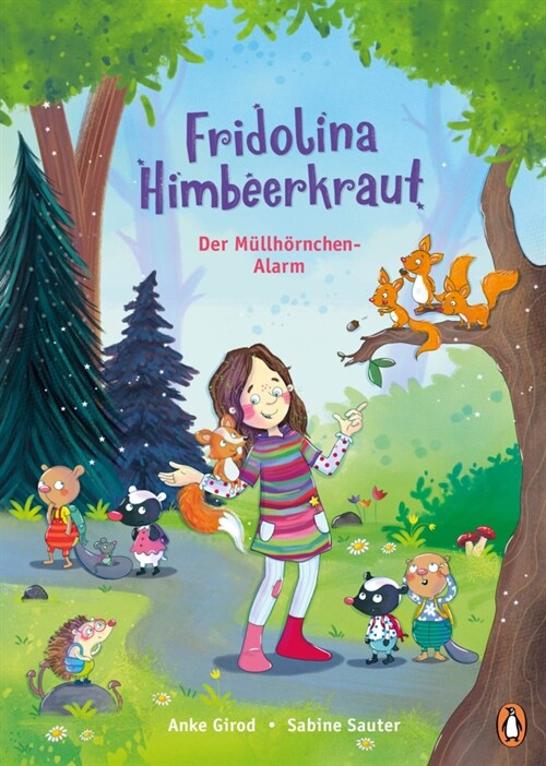 Fridolina Himbeerkraut - Der Mullhornchen-Alarm (Hardcover)