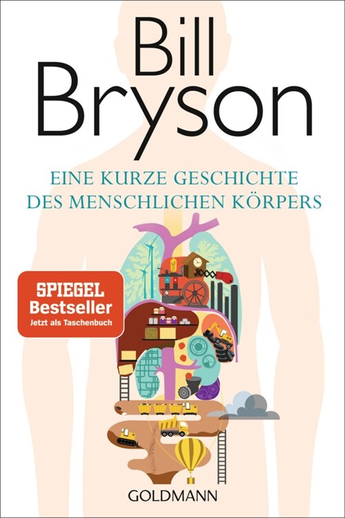 Eine kurze Geschichte des menschlichen Korpers (Paperback)