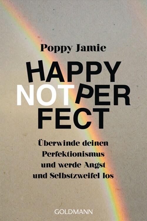 Happy not Perfect (Paperback)