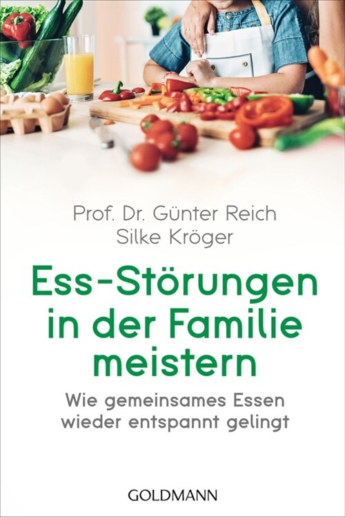 Ess-Storungen in der Familie meistern (Paperback)