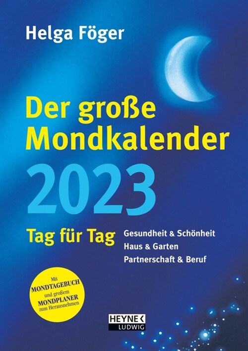 Der große Mondkalender 2023 (Calendar)