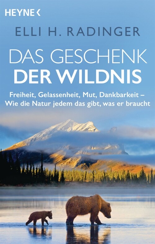 Das Geschenk der Wildnis (Paperback)