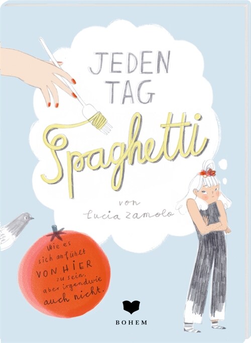 Jeden Tag Spaghetti (Paperback)