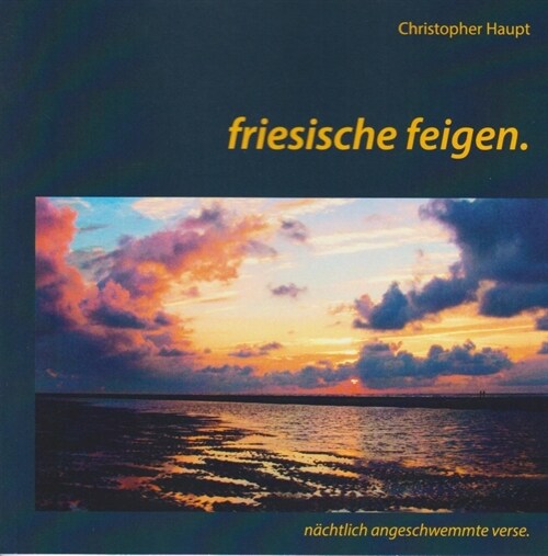 Friesische Feigen (Paperback)