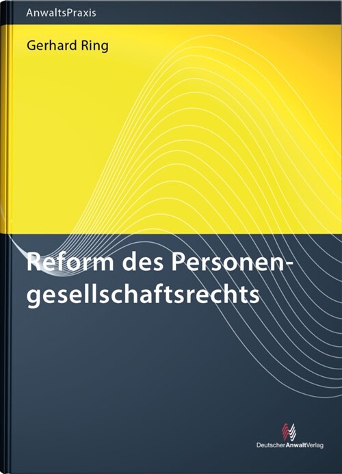 Reform des Personengesellschaftsrechts (Paperback)