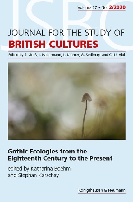Gothic Ecologies from the Eighteenth Century to the Present (Paperback)
