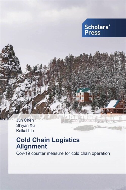 Cold Chain Logistics Alignment (Paperback)