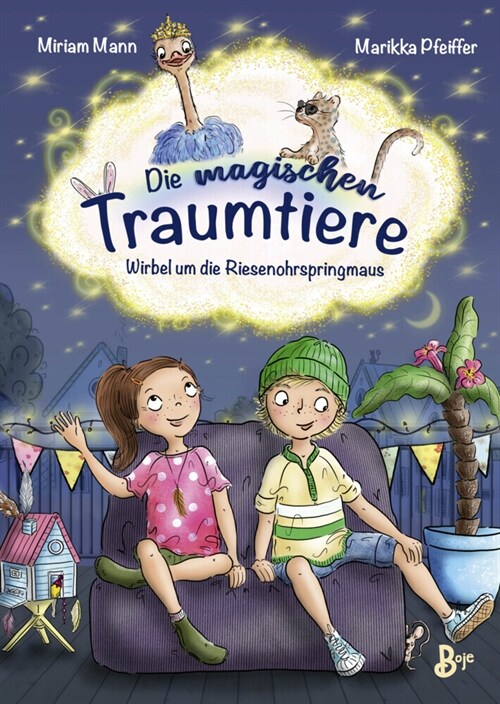 Die magischen Traumtiere (Hardcover)