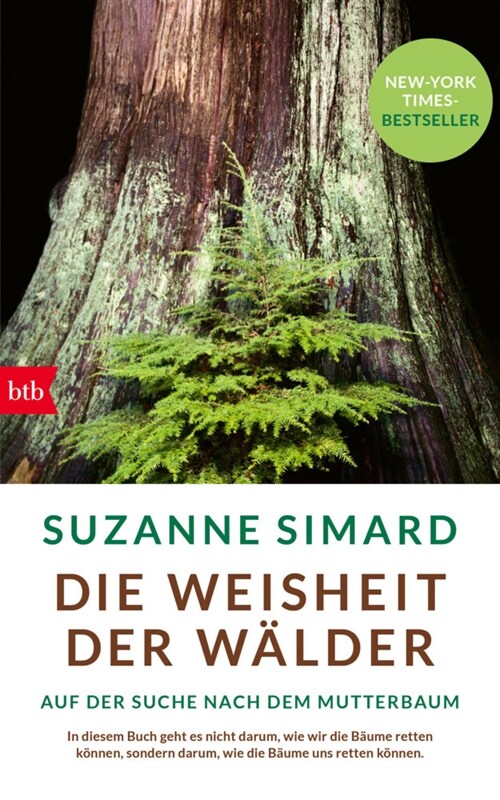 Die Weisheit der Walder (Hardcover)