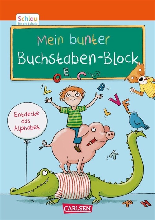 Schlau fur die Schule: Mein bunter Buchstaben-Block (Paperback)