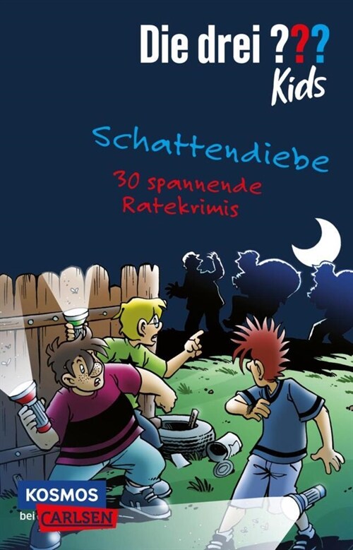 Die drei  Kids: Schattendiebe. 30 spannende Ratekrimis! (Paperback)