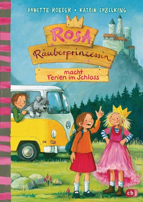 Rosa Rauberprinzessin macht Ferien im Schloss (Hardcover)