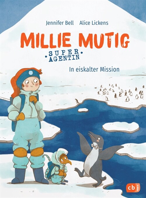 Millie Mutig, Super-Agentin - In eiskalter Mission (Hardcover)