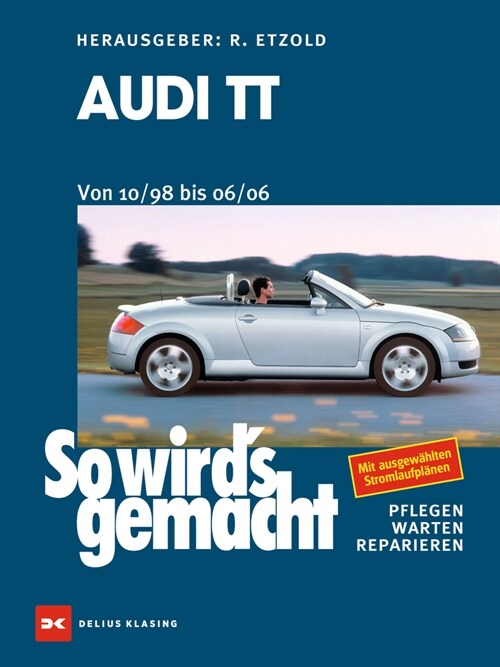 Audi TT. Von 10/98 bis 06/06 (Paperback)