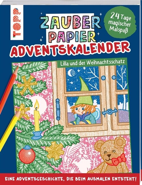 Zauberpapier Adventskalender - Lilla und der Weihnachtsschatz (Paperback)