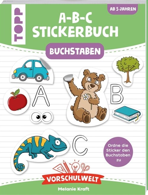 Vorschulwelt - Das A-B-C-Stickerbuch (Paperback)