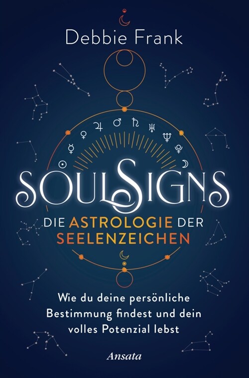 Soul Signs - Die Astrologie der Seelenzeichen (Paperback)