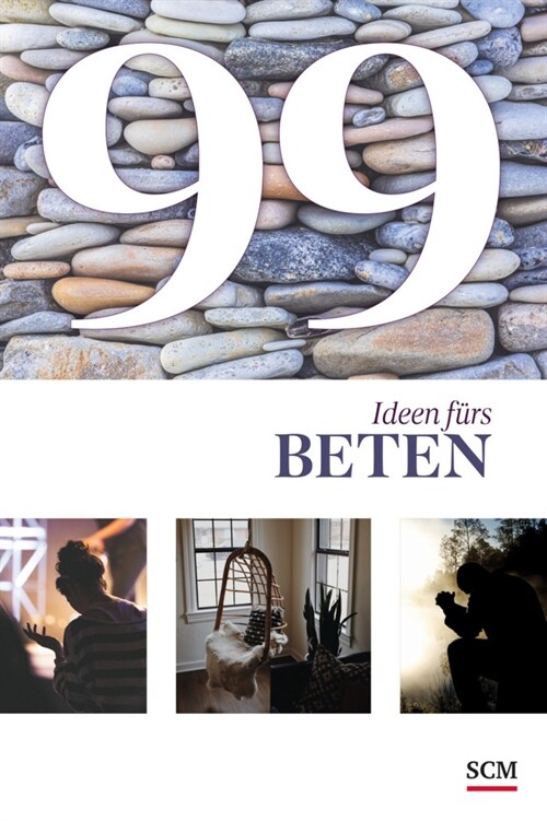 99 Ideen furs Beten (Hardcover)