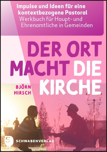 Der Ort macht die Kirche (Paperback)