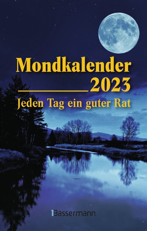 Mondkalender 2023 - Der Taschenkalender (Calendar)
