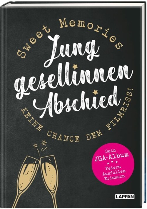 Sweet Memories - Junggesellinnenabschied (Hardcover)