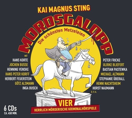 MORDSGALOPP - Vier herrlich morderische Krimi-Horspiele, 7 Audio-CD (CD-Audio)