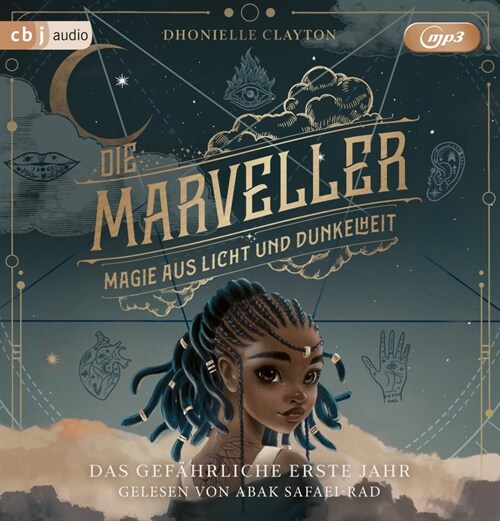 Die Marveller - Magie aus Licht und Dunkelheit - Das gefahrliche erste Jahr, 2 Audio-CD, 2 MP3 (CD-Audio)