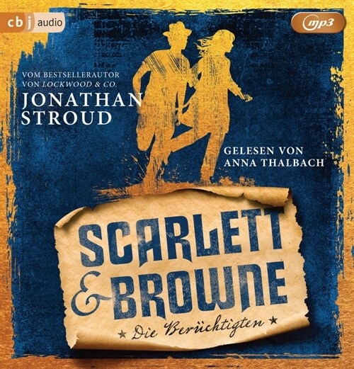 Scarlett & Browne - Die Beruchtigten, 2 Audio-CD, 2 MP3 (CD-Audio)