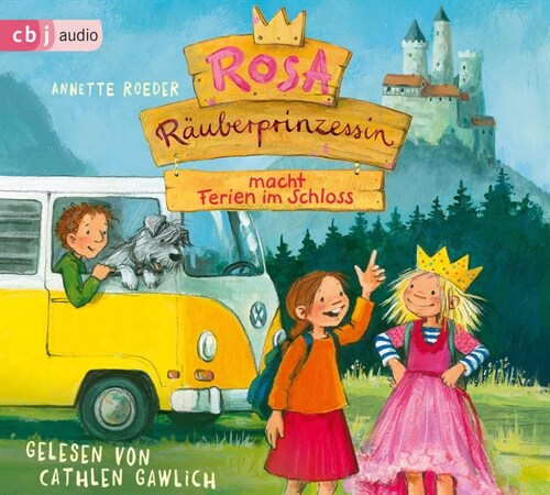 Rosa Rauberprinzessin macht Ferien im Schloss, 1 Audio-CD (CD-Audio)