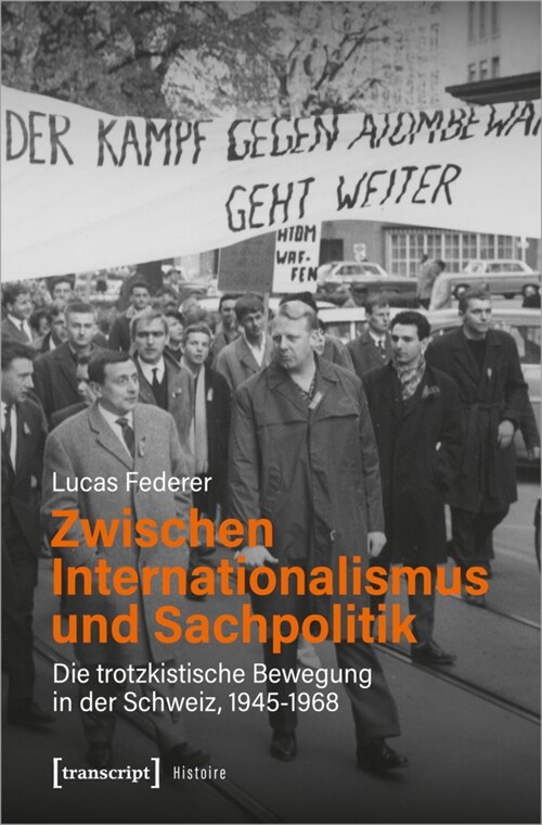 Zwischen Internationalismus und Sachpolitik (Paperback)