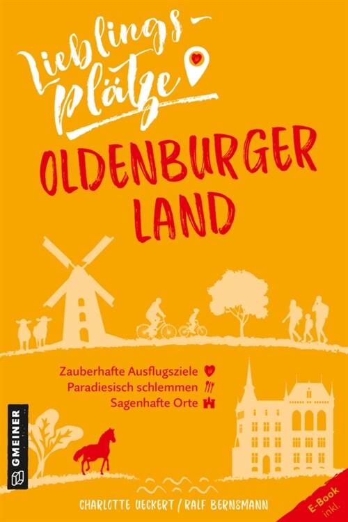 Lieblingsplatze Oldenburger Land (Paperback)