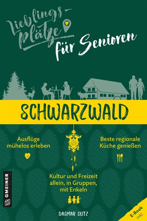 Lieblingsplatze fur Senioren Schwarzwald (Paperback)