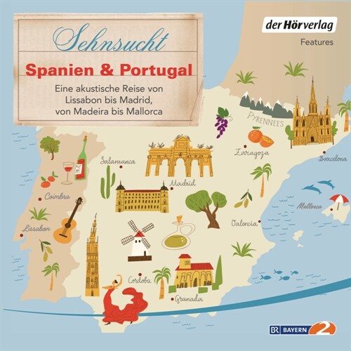 Sehnsucht Spanien & Portugal, 4 Audio-CD (CD-Audio)