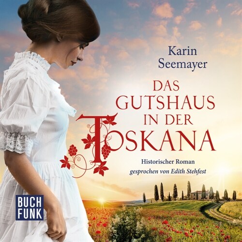 Das Gutshaus in der Toskana, 1 Audio-CD, 1 MP3 (CD-Audio)