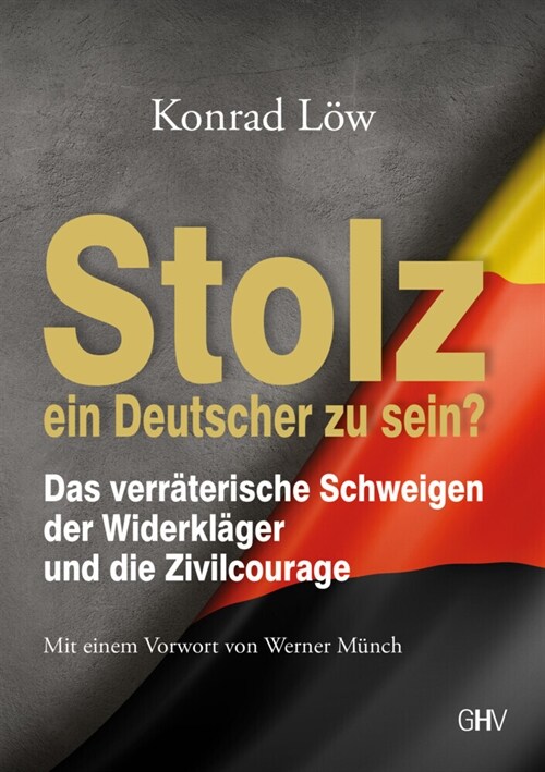 Stolz ein Deutscher zu sein (Paperback)