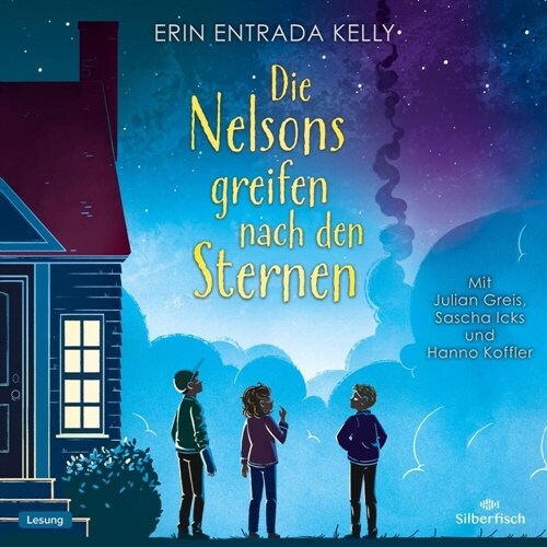 Die Nelsons greifen nach den Sternen, 3 Audio-CD (CD-Audio)