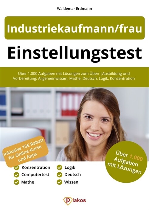 Einstellungstest Industriekaufmann / Industriekauffrau (Book)