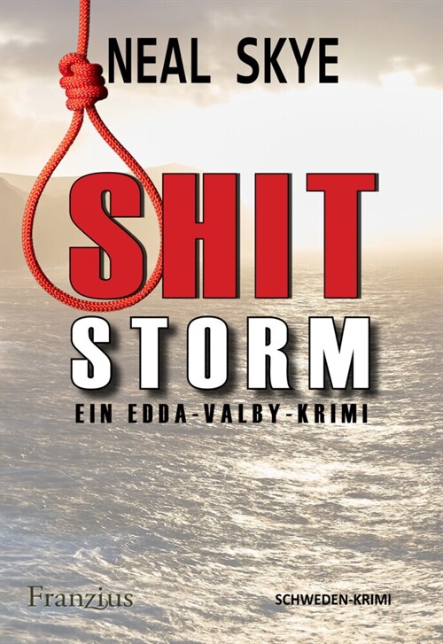 Shitstorm (Paperback)