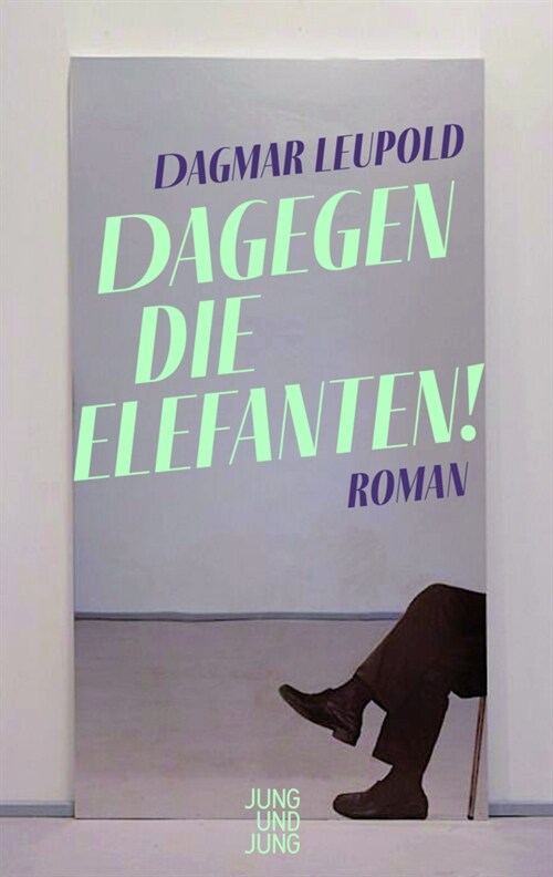 Dagegen die Elefanten! (Hardcover)