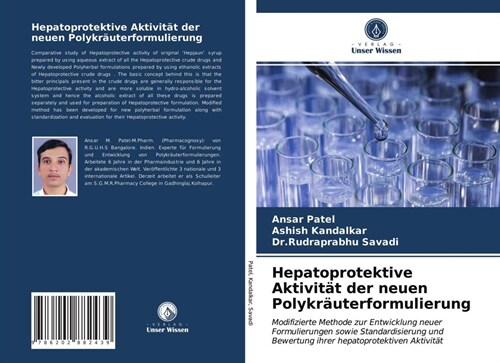 Hepatoprotektive Aktivitat der neuen Polykrauterformulierung (Paperback)