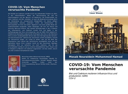 COVID-19: Vom Menschen verursachte Pandemie (Paperback)