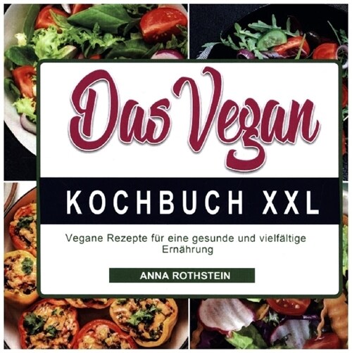 Das Vegan Kochbuch XXL (Paperback)