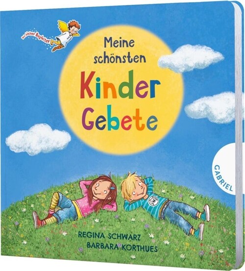 Dein kleiner Begleiter: Meine schonsten Kindergebete (Board Book)