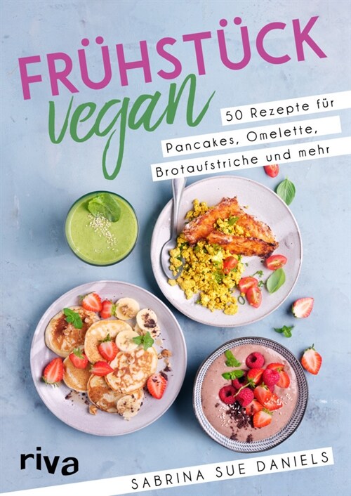 Fruhstuck vegan (Paperback)