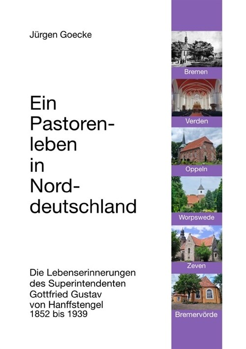 Ein Pastorenleben in Norddeutschland (Paperback)