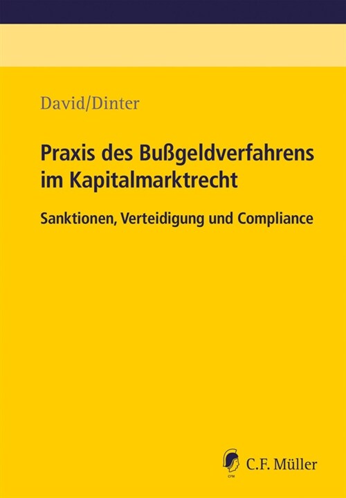 Praxis des Bußgeldverfahrens im Kapitalmarktrecht (Paperback)