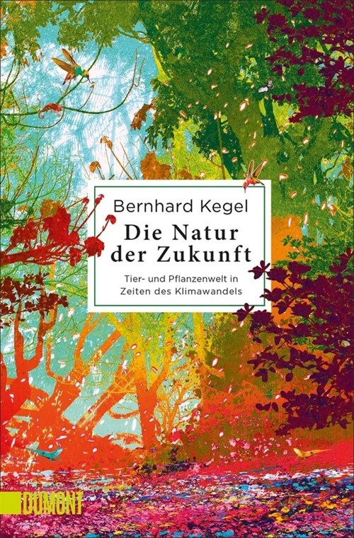 Die Natur der Zukunft (Paperback)