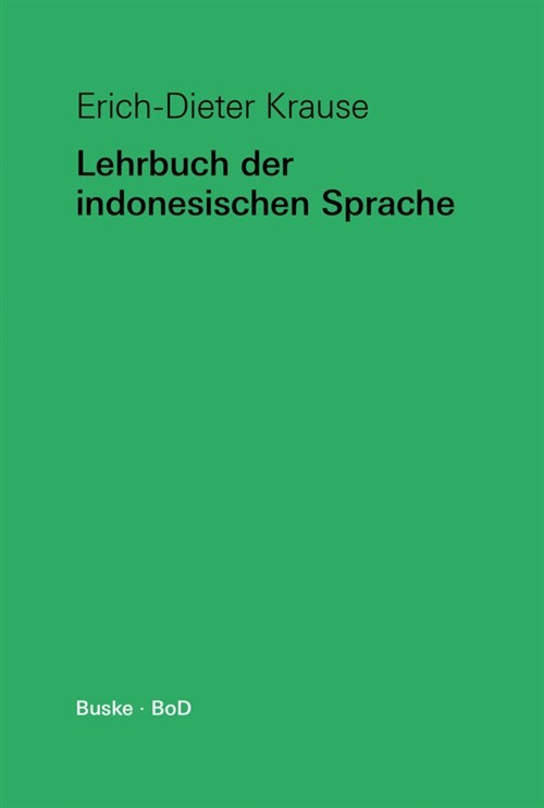 Lehrbuch der indonesischen Sprache (Paperback)