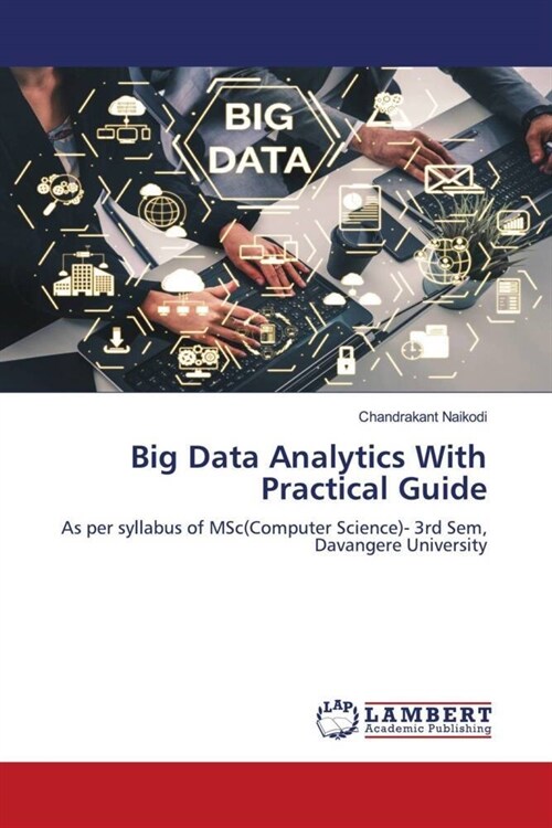 Big Data Analytics With Practical Guide (Paperback)