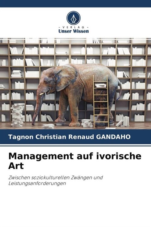 Management auf ivorische Art (Paperback)